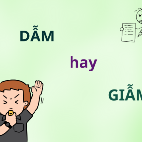 Dẫm hay giẫm: Cách dùng đúng trong văn viết và giao tiếp