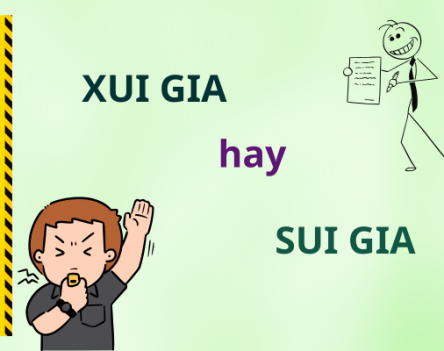 Xui gia hay sui gia: Đâu là cách viết đúng chuẩn?